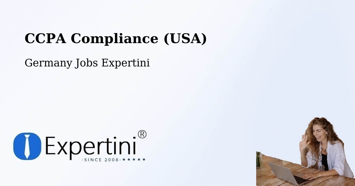 CCPA Privacy Rights & Compliance Notice – Worms - Germany Jobs Expertini